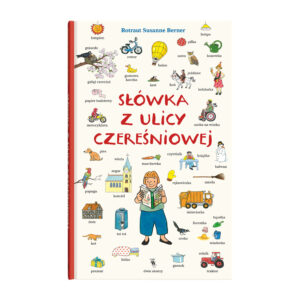 Słówka z ulicy Czereśniowej